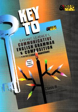 Key to Rapid Learners Communicative English Grammar
