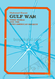 Gulf War The Third World and The Euro-American Society