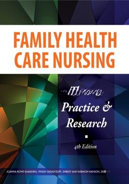 Family Health Care Nursing Theory, Practice, and Research