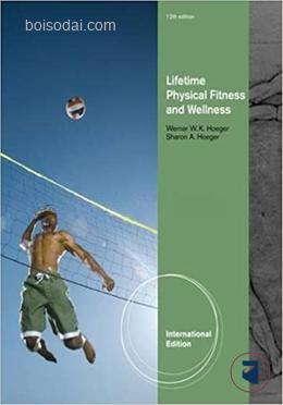 Lifetime Physical Fitness and Wellness