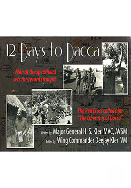 12 Days To Dacca