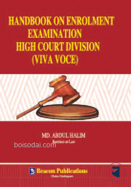 Handbook on Enrolment Examination High Court Division (Viva Voce)