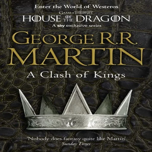 A Clash of Kings (Reissue): Book 2 (A Song of Ice and Fire) Paperback