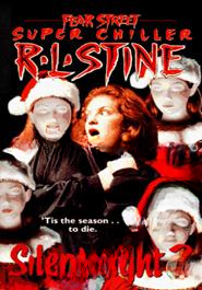 Silent Night 3 (Fear Street Super Chillers, No. 11)