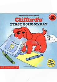 Clifford's First School Day