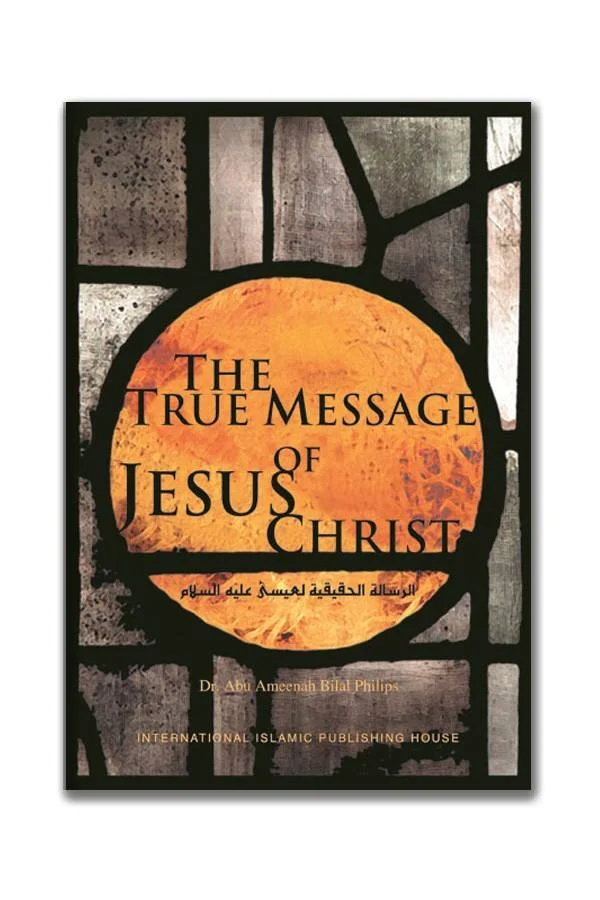 The True Message of Jesus Christ