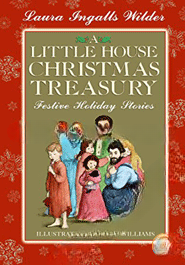 A Little House Christmas Treasury