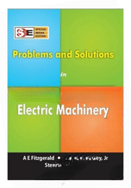 Problems and Solutions in Electric Machinery