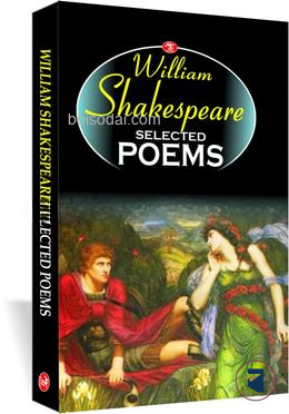 William Shakespeare Selected Poems
