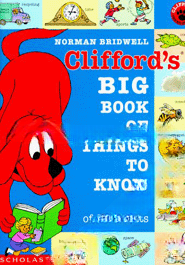 Clifford's Big Book of Things to Know