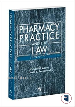 Pharmacy Practice and the Law