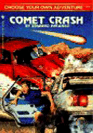 Comet Crash (Choose Your Own Adventure No. 144)