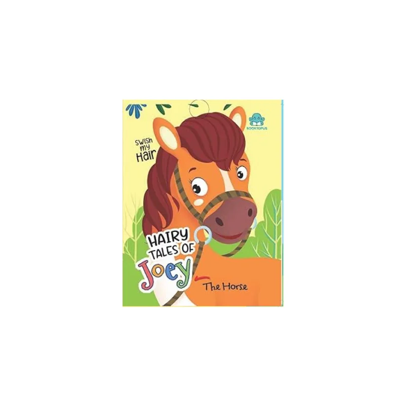 Hairy Tales Of Joey The Horse Interactive Bedtime Story with Colourful Hair