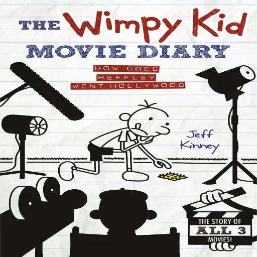 The Wimpy Kid Movie Diary: How Greg Heffley Went Hollywood (Diary of a Wimpy Kid)Paperback