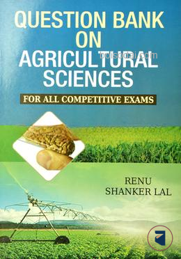 Question Bank on Agricultural Science