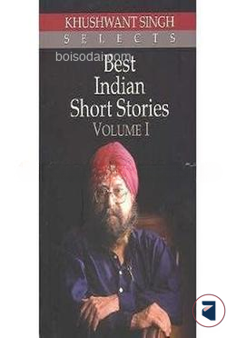 Best Indian Short Stories Vol I