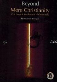 Beyond Mere Christianity