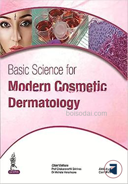 Basic Science for Modern Cosmetic Dermatology