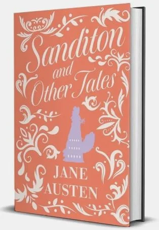 SANDITON AND OTHER TALES