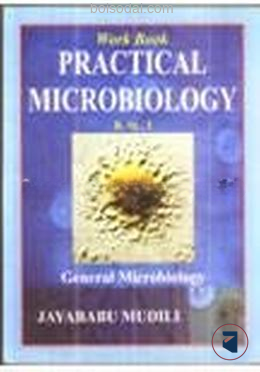 Work Book Practical Microbiology B.Sc.
