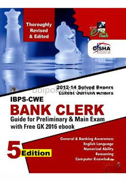 New IBPS-CWE Bank Clerk Guide for Prelim and Main Exams