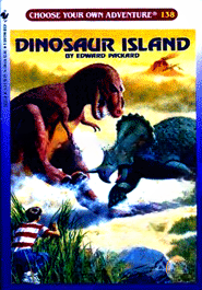 Dinosaur Island (Choose Your Own Adventure