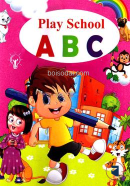 প্লে স্কুল এ বি সি