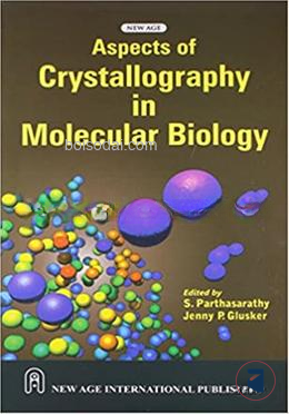 Aspects of Crystallography in Molecular Biology