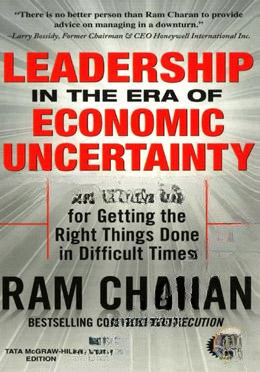 Leadership in the Era of Economic Uncertainty