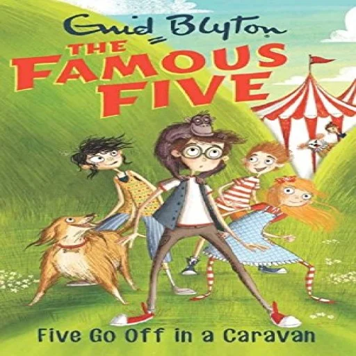 Five Go Off in a Caravan: 5 (The Famous Five Series) Paperback