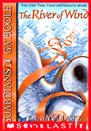 The River of Wind (Guardians of Gahoole)