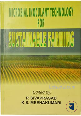 Microbial Inoculant Technology for Sustainable Farming