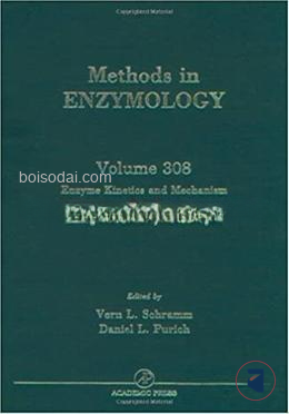 Enzyme Kinetics and Mechanisms, Part E, Energetics of Enzyme Catalysis (vol