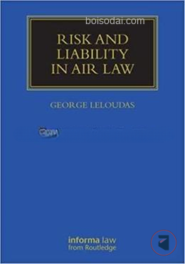 Risk and Liability in Air Law