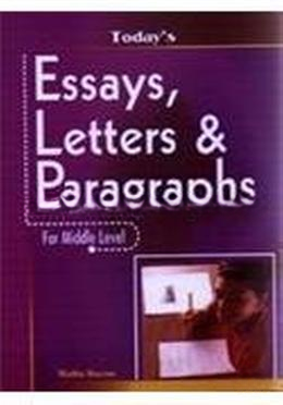 Essays, Letters and Paragraphs for Middle Level