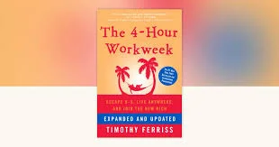 The 4-Hour Workweek