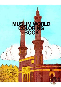 Muslim World Coloring Book 2