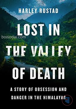 LOST IN THE VALLEY OF DEATH