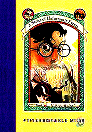 The Miserable Mill (A Series of Unfortunate Events, Book 4)