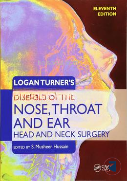 Logan Turner's Diseases of the Nose, Throat and Ear, Head and Neck Surgery — ছবি 2