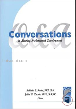 Conversations in Nursing Professional Developement