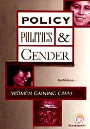 Policy, Politics and Gender
