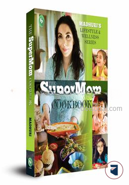 The SuperMom Cookbook