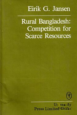 Rural Bangladesh: Competition for Scarce Resources