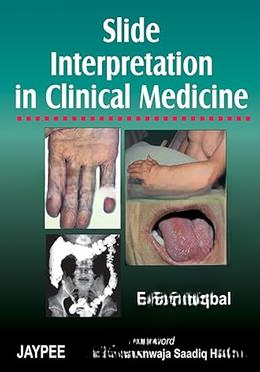 Slide Interpretation in Clinical Medicine