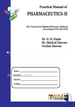 Practical Manual of PHARMACEUTICS