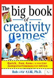 The Big Book of Creativity Games