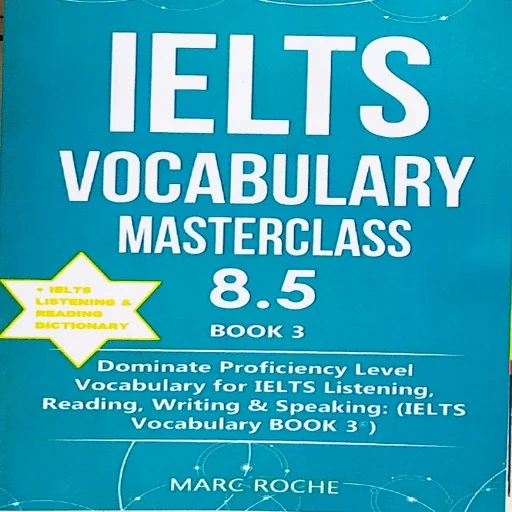 IELTS Vocabulary Masterclass Book 3