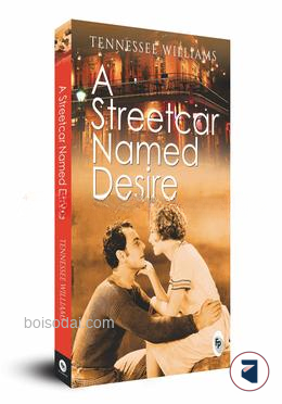 A Streetcar Named Desire
