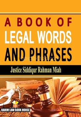 A Book of Legal Words and Phrases